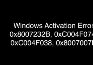 ข้อผิดพลาดในการเปิดใช้งาน Windows 0x8007232B, 0xC004F038, 0x8007007B, 0xC004F074 