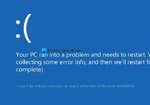 แก้ไขข้อผิดพลาดระบบร้ายแรง c000021A บน Windows 11/10 