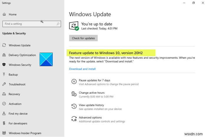 มีอะไรใหม่ในการอัปเดตฟีเจอร์ Windows 10 เวอร์ชัน 20H2 