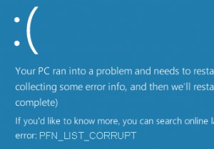 แก้ไขข้อผิดพลาด PFN_LIST_CORRUPT ใน Windows 11/10 