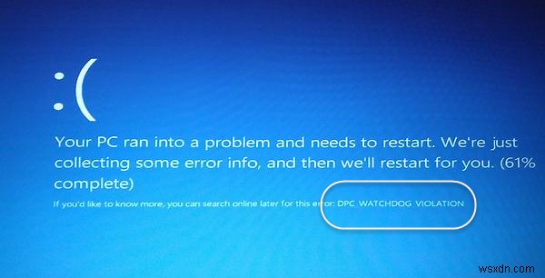 DPC WATCHDOG VIOLATION หน้าจอสีน้ำเงินใน Windows 11/10 