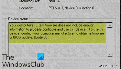 เฟิร์มแวร์ระบบของคอมพิวเตอร์ของคุณไม่มีข้อมูลเพียงพอที่จะกำหนดค่าและใช้อุปกรณ์นี้อย่างเหมาะสม (รหัส 35) 