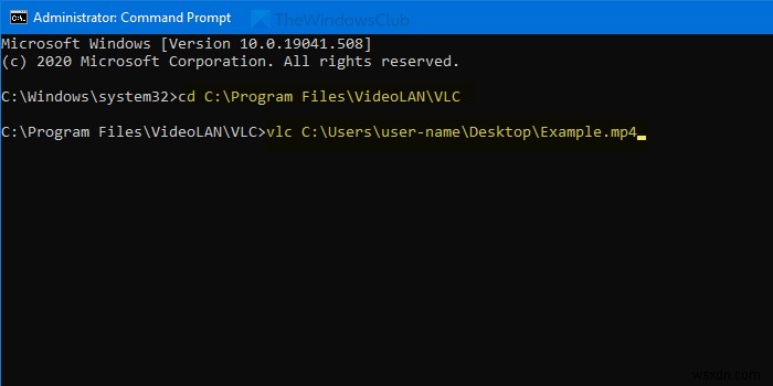 วิธีเล่นวิดีโอด้วย VLC โดยใช้ Command Prompt 