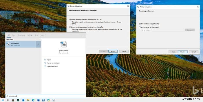 วิธีสำรองไดรเวอร์เครื่องพิมพ์และคิวโดยใช้ Printer Migration Tool ใน Windows 10 