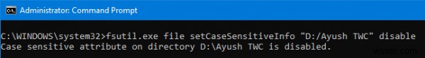 วิธีเปิดใช้งาน Case Sensitive Attribute สำหรับโฟลเดอร์ใน Windows 11/10 