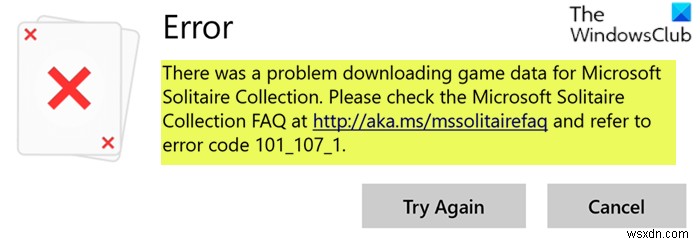 แก้ไขข้อผิดพลาด Microsoft Solitaire Collection 101_107_1 ใน Windows 10 