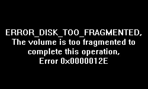 แก้ไข ERROR DISK TOO FRAGMENTED, Error Code 0x0000012E ใน Windows 10 