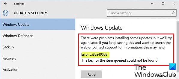 แก้ไขข้อผิดพลาด Windows Update 0x80240008 บน Windows 10 