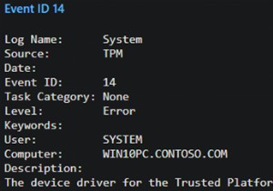 แก้ไขรหัสเหตุการณ์ 14 และ 17 - คำสั่ง TPM ล้มเหลวใน Windows 10 