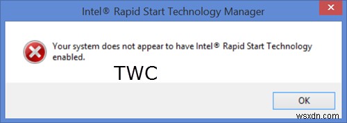 ดูเหมือนว่าระบบของคุณไม่ได้เปิดใช้งาน Intel Rapid Start Technology ไว้ 