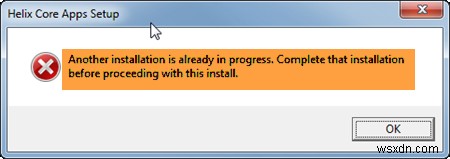 โปรแกรมจะไม่ติดตั้ง การติดตั้งอื่นอยู่ในระหว่างดำเนินการ เกิดข้อผิดพลาดใน Windows 11/10 