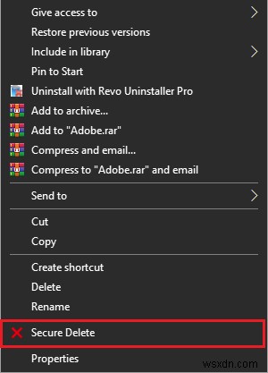 วิธีเพิ่ม Secure Delete ให้กับเมนูบริบทใน Windows 10 