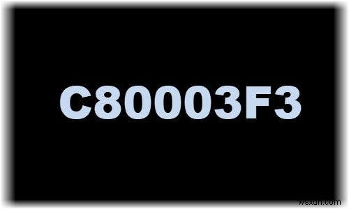 วิธีแก้ไขรหัสข้อผิดพลาดของ Windows Update C80003F3 บน Windows 10 