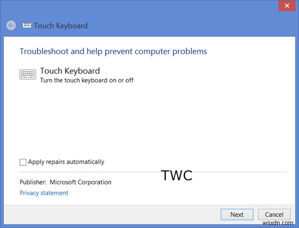 Touch Keyboard ไม่ทำงานใน Windows 11/10 