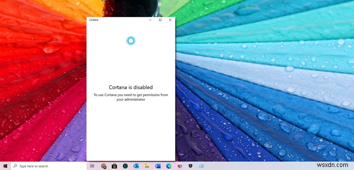 Cortana ถูกปิดใช้งานใน Windows 10 – ปัญหาการอนุญาต 