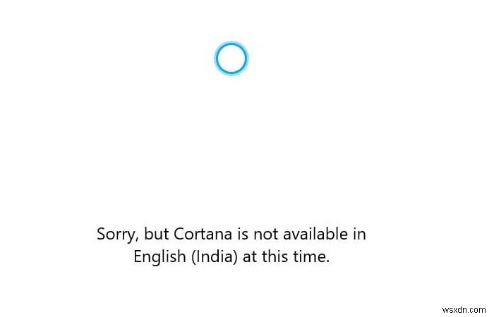 แก้ไข:Cortana ไม่พร้อมใช้งานใน Windows 10 