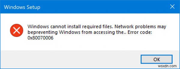 แก้ไขรหัสข้อผิดพลาดการติดตั้ง Windows 0x80070006 