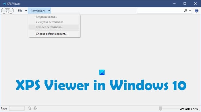 XPS Viewer ใน Windows 11/10 