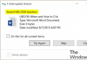 แก้ไขข้อผิดพลาดไฟล์ฟังก์ชัน MS-DOS ที่ไม่ถูกต้องใน Windows 11/10 