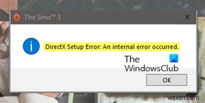 ข้อผิดพลาดในการตั้งค่า DirectX:เกิดข้อผิดพลาดภายใน – Origin 