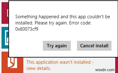 ข้อผิดพลาด 0x80073cf9 ขณะติดตั้งแอพจาก Windows Store ใน Windows 10 