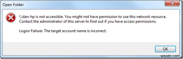 \\เซิร์ฟเวอร์ไม่สามารถเข้าถึงได้ คุณอาจไม่ได้รับอนุญาตให้ใช้ทรัพยากรเครือข่ายนี้ 