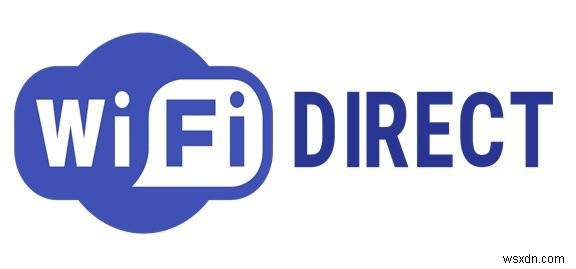 Wi-Fi Direct คืออะไรและจะทราบได้อย่างไรว่าคอมพิวเตอร์ของคุณรองรับหรือไม่ 