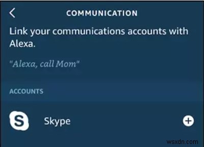 วิธีตั้งค่าและเพิ่มประสิทธิภาพ Skype ด้วย Alexa 