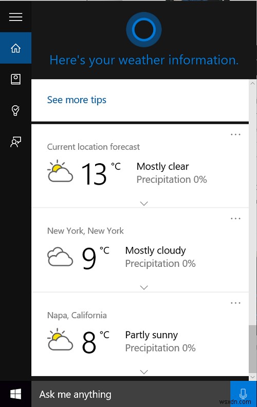 ทำให้ Cortana แสดงข้อมูลสภาพอากาศสำหรับสถานที่หลายแห่ง 