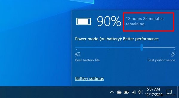วิธีเปิดใช้งานเวลาแบตเตอรี่ที่เหลืออยู่ใน Windows 10 
