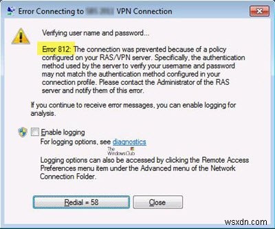 ข้อผิดพลาด VPN 812 ป้องกันการเชื่อมต่อเนื่องจากนโยบายที่กำหนดค่าไว้บนเซิร์ฟเวอร์ RAS/VPN 