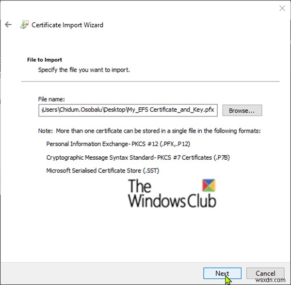 นำเข้าใบรับรองการเข้ารหัสไฟล์ EFS และคีย์ (ไฟล์ PFX) ใน Windows 10 