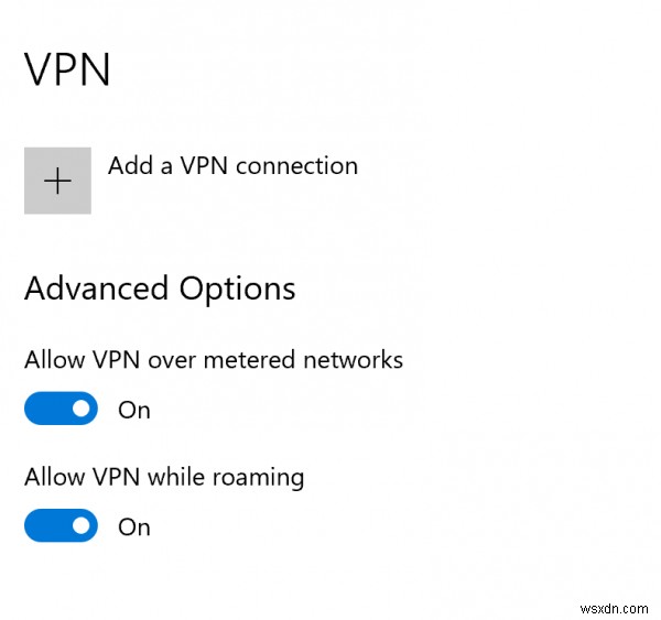 แก้ไข VPN เชื่อมต่อแล้วตัดการเชื่อมต่อโดยอัตโนมัติใน Windows 10 