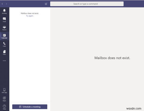 แก้ไขกล่องจดหมายไม่มีข้อผิดพลาดใน Microsoft Teams 