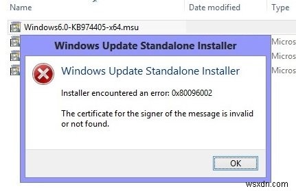ข้อผิดพลาดของตัวติดตั้งแบบสแตนด์อโลนของ Windows Update 0x80096002 