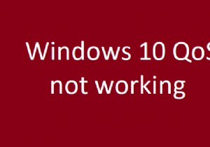 Windows 10 QoS ไม่ทำงาน 