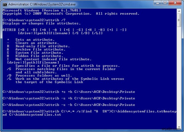 เปลี่ยนคุณสมบัติของไฟล์ สร้างไฟล์และโฟลเดอร์ส่วนตัวที่ซ่อนอยู่โดยใช้ attrib.exe 