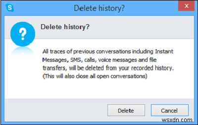 วิธีจัดการ ลบ ปิดใช้งานประวัติ Skype 