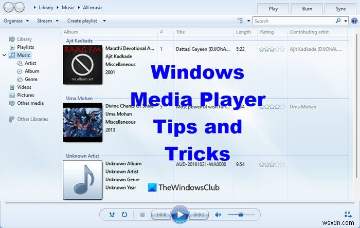 Windows Media Player Tips &Tricks ที่คุณอาจไม่รู้ 