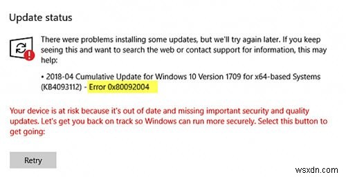 แก้ไขข้อผิดพลาด Windows Update 0x80092004 