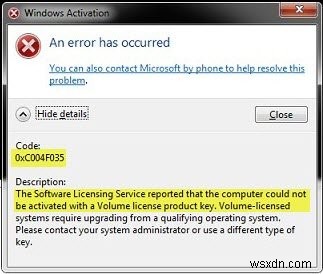 ไม่สามารถเปิดใช้งานคอมพิวเตอร์ด้วย Volume License Product Key 0xC004F035 