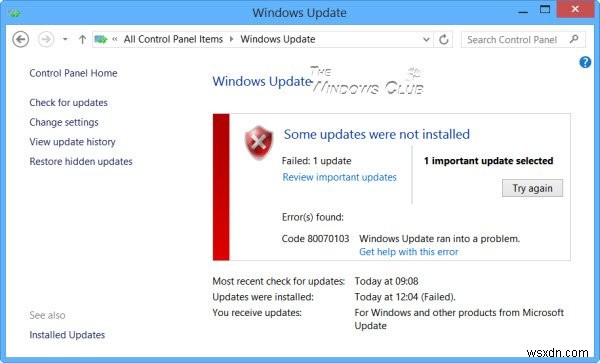 รหัสข้อผิดพลาด 80070103 Windows Update ประสบปัญหา 