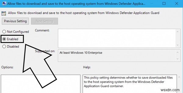 เปิดใช้งานอนุญาตให้ดาวน์โหลดไฟล์ไปยังการตั้งค่าโฮสต์บน Edge ใน Windows 10 