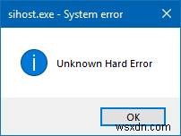 แก้ไขข้อผิดพลาดที่ไม่รู้จักใน Windows 10 