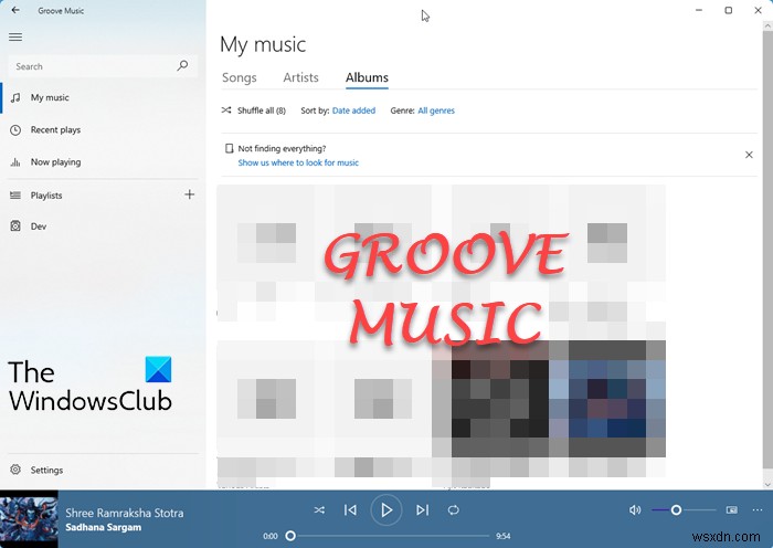 แอพ Groove Music ใน Windows 11/10 