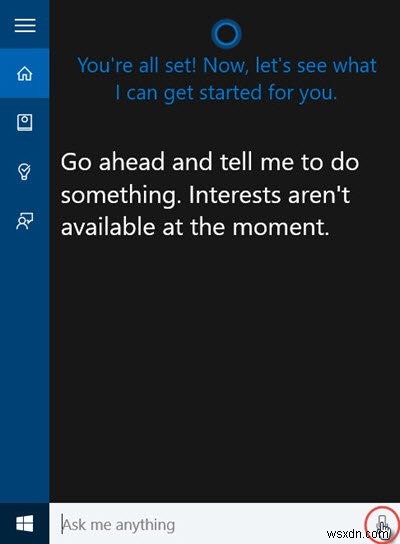 เปิดใช้งานและตั้งค่า Cortana ใน Windows 10 