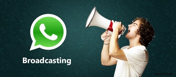 วิธีตั้งค่ารายการออกอากาศ WhatsApp:- คำแนะนำทีละขั้นตอน 