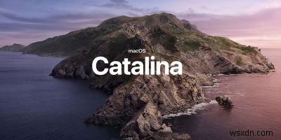 macOS Catalina:ทุกสิ่งที่คุณต้องการรู้ 