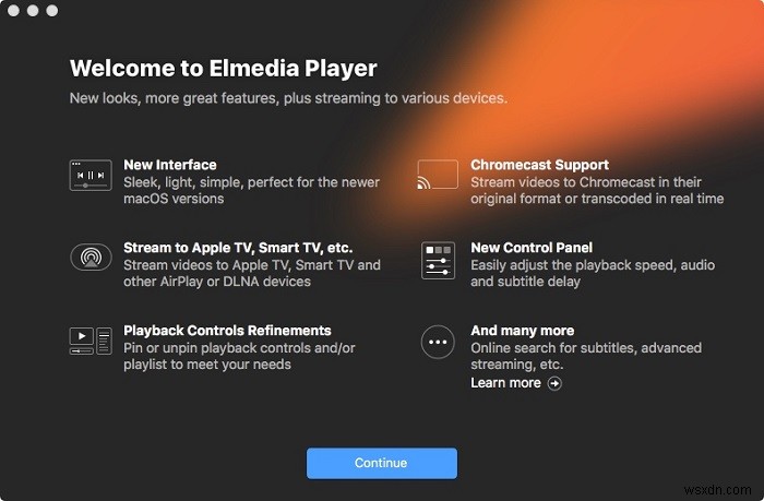 Elmedia Player:Media Player ที่ยอดเยี่ยมและสะดวกสำหรับ macOS 