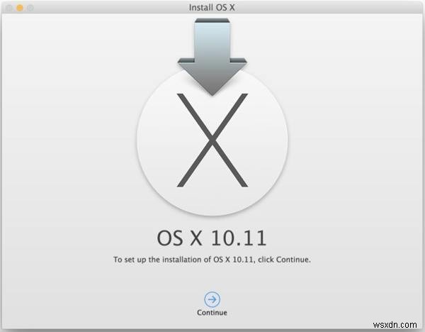 วิธีดาวน์โหลดและดำเนินการติดตั้ง OS X El Capitan ใหม่ทั้งหมด 